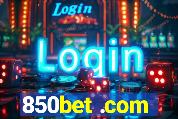 850bet .com